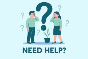 Illustration of a man and woman standing with question mark and text Need Help